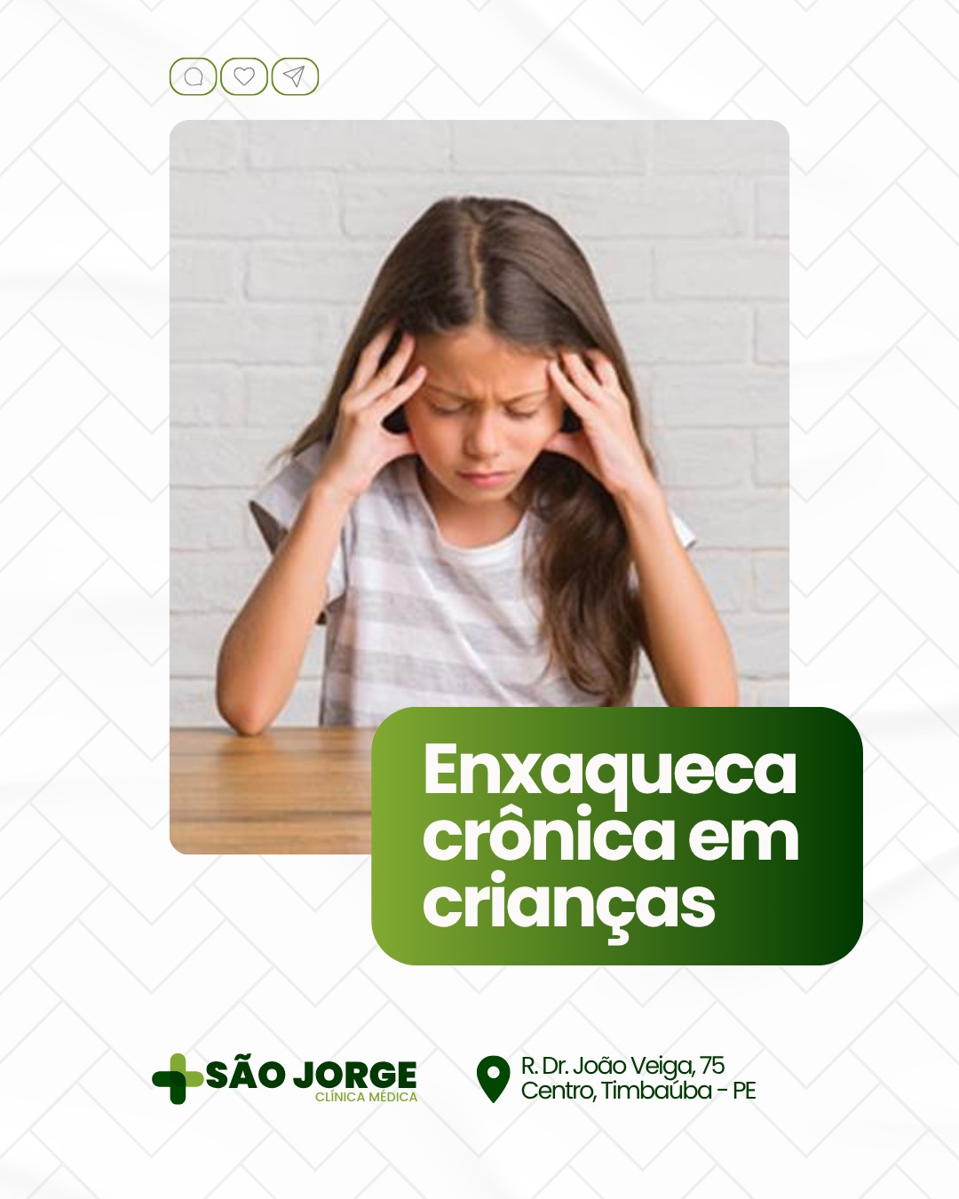 Campanha da clínica: Enxaqueca crônica em crianças